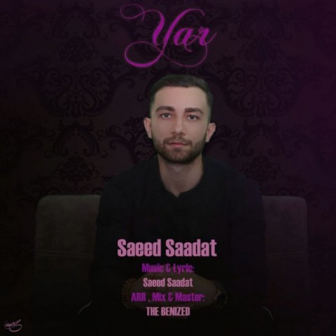 Saeed Saadat   –  Yare